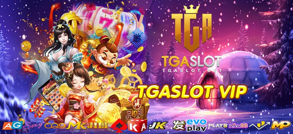 TGASLOT VIP